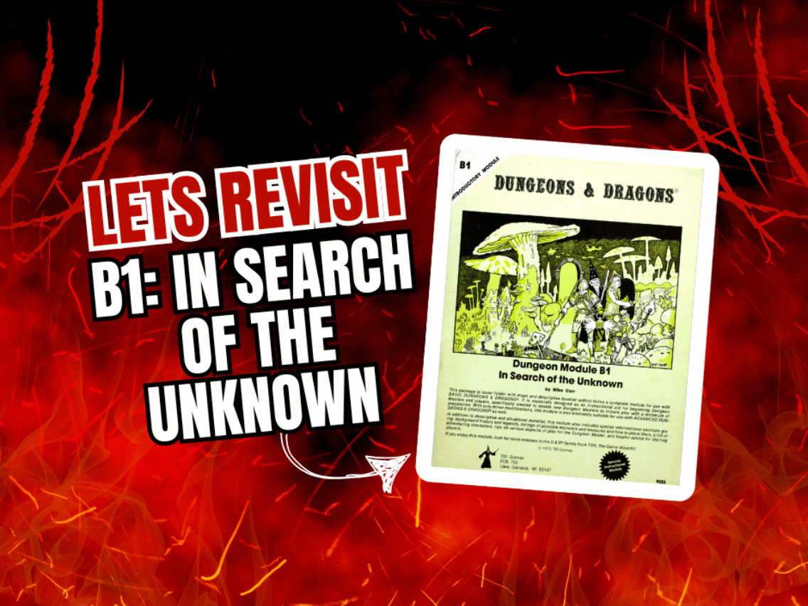 B1: In Search of the Unknown – A D&D Classic