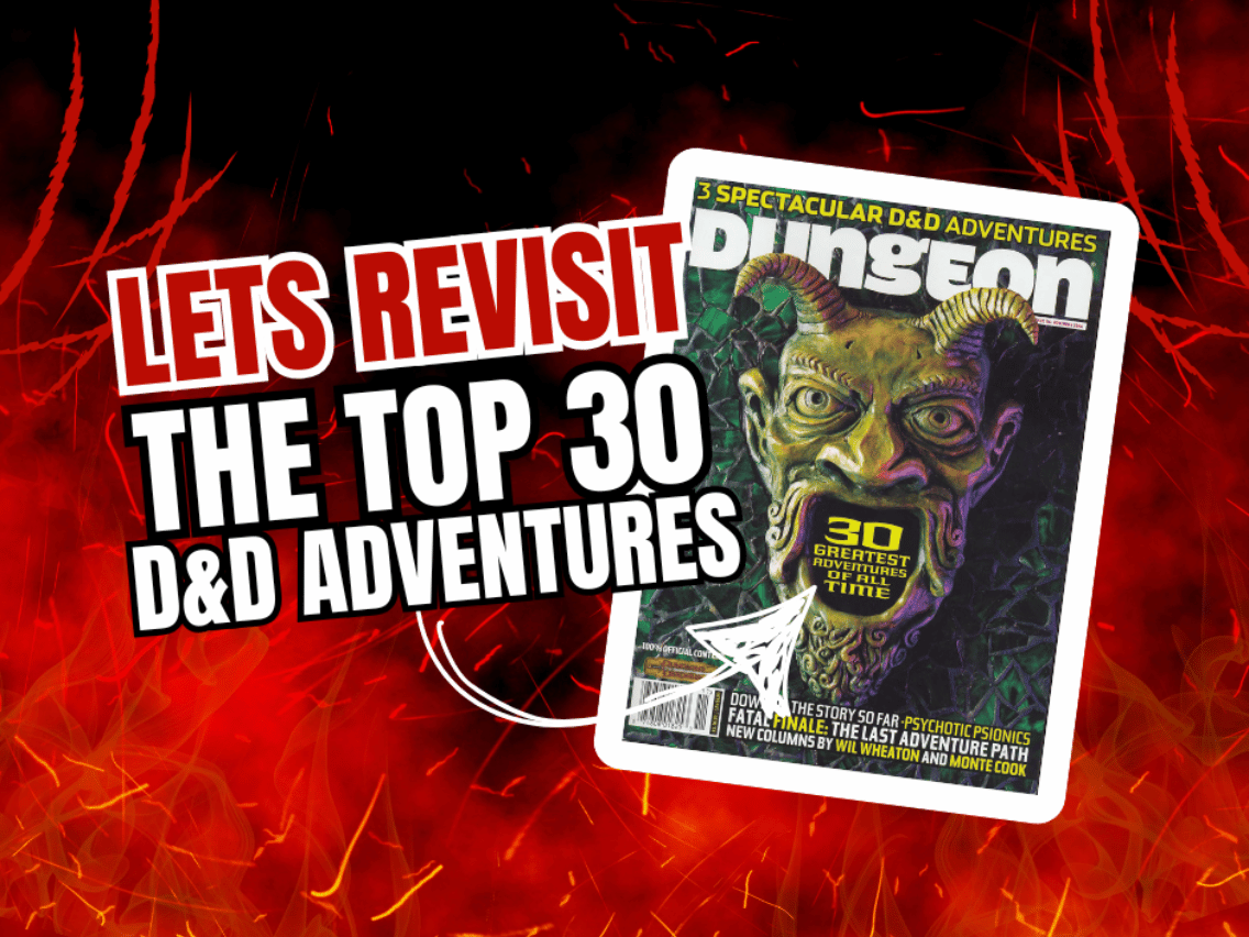 Top 30 D&D Adventures of All Time